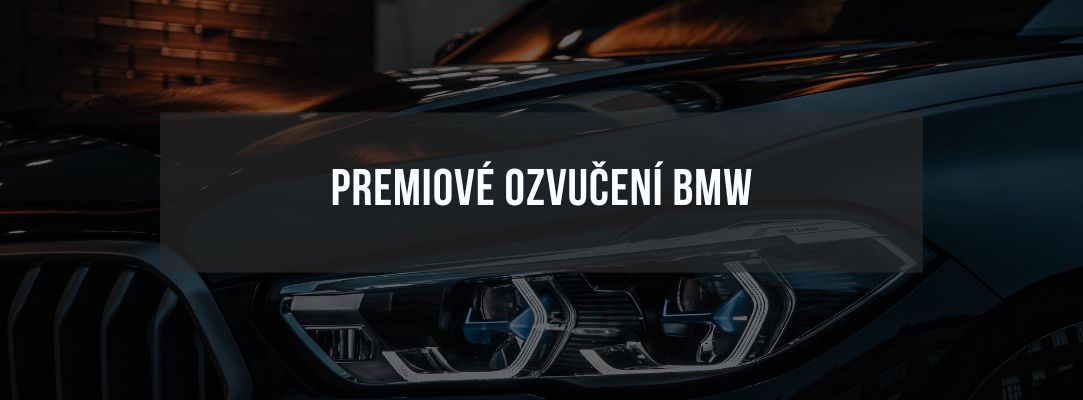 PREMIOVÉ OZVUČENÍ BMW_1